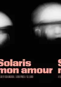 Plakat filmu Solaris mon amour