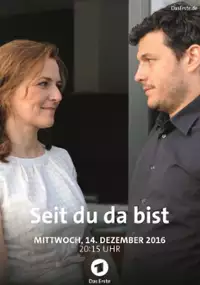 Plakat filmu Seit du da bist