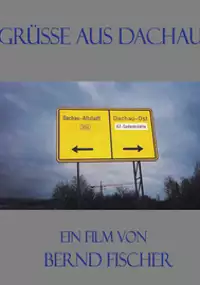 Plakat filmu Gr&uuml;sse aus Dachau