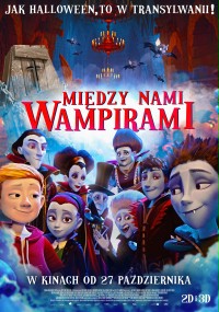 Między nami wampirami (2017) plakat