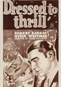 Plakat filmu Dressed to Thrill