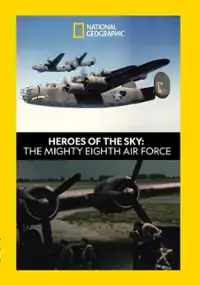 Plakat filmu Podniebni bohaterowie: 8. Armia Powietrzna USA