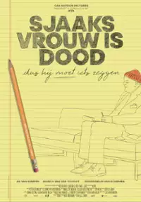Plakat filmu Sjaaks vrouw is dood, dus hij moet iets zeggen