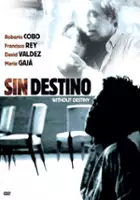 plakat filmu Sin destino