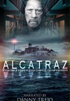 plakat filmu Alcatraz Prison Escape: Deathbed Confession