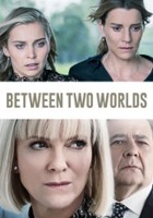 plakat - Between Two Worlds (2020)