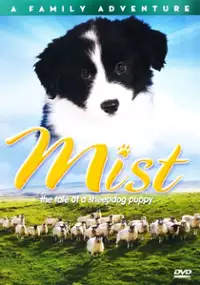 Plakat filmu Mist: The Tale of a Sheepdog Puppy