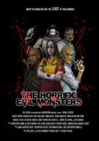 plakat filmu The Horrific Evil Monsters