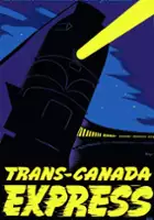 plakat filmu Trans-Canada Express