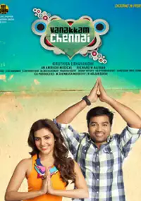 Plakat filmu Vanakkam Chennai