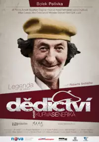 Plakat filmu Dědictv&iacute; aneb Kurva se neř&iacute;k&aacute;