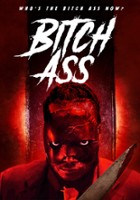 plakat filmu Bitch Ass