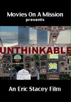 plakat filmu Unthinkable: An Airline Captain's Story