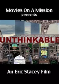 Plakat filmu Unthinkable: An Airline Captain's Story