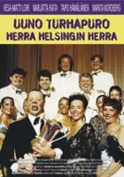 plakat filmu Uuno Turhapuro, herra Helsingin herra