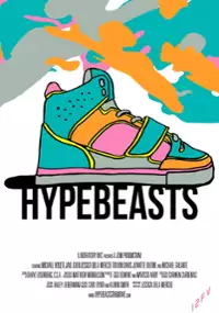 Plakat filmu Hypebeasts