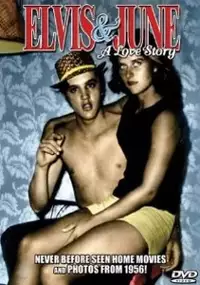 Plakat filmu Elvis & June: A Love Story