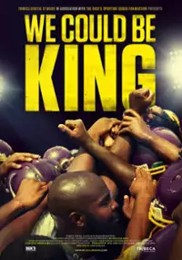 Plakat filmu We Could Be King