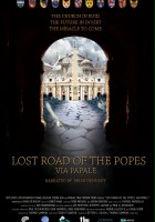 plakat filmu Lost Road of the Popes: Via Papale