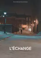 Vincent L&eacute;vesque / L'Échange