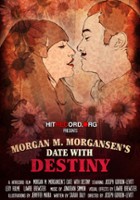 plakat filmu Morgan M. Morgansen's Date with Destiny