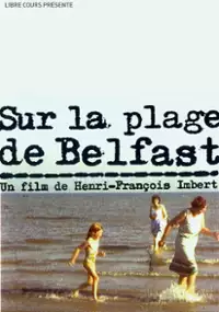 Plakat filmu Sur la plage de Belfast