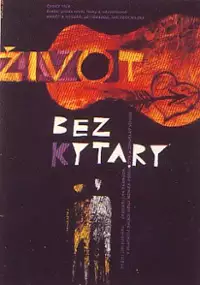 Plakat filmu Život bez kytary