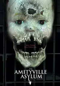 Plakat filmu The Amityville Asylum