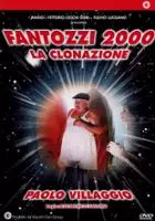 plakat filmu Fantozzi 2000 - la clonazione