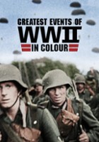 plakat filmu Najważniejsze wydarzenia II wojny światowej w kolorze