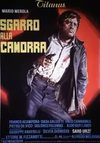 Plakat filmu Sgarro alla camorra
