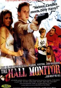 Plakat filmu The Hall Monitor