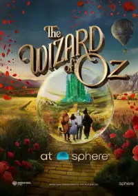 Plakat filmu The Wizard of Oz at Sphere