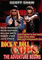 plakat filmu Rock n' Roll Cops 2: The Adventure Begins