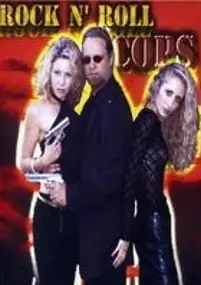 Plakat filmu Rock n&#39; Roll Cops