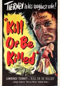 Plakat filmu Kill or Be Killed