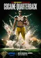 plakat serialu Cocaine Quarterback: Signal-Caller for the Cartel