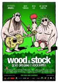 Plakat filmu Wood&Stock: Seks, Oregano i Rock&Roll