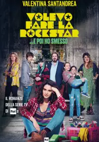 Plakat serialu Volevo fare la Rockstar