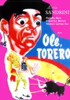 plakat filmu &iexcl;Ol&eacute; torero!