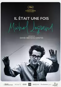 Plakat filmu Il était une fois Michel Legrand