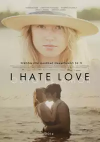 Plakat filmu I Hate Love