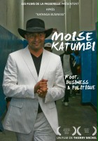 plakat filmu Moïse Katumbi: Foot, business et politique