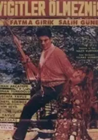 Plakat filmu Yigitler ölmezmis