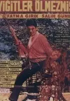 plakat filmu Yigitler ölmezmis