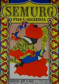 Plakat filmu Semurg ptak szczęścia