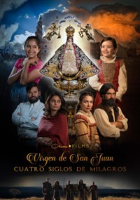 Virgen De San Juan oglądaj online napisy pl cda