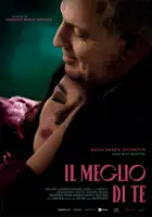 plakat filmu Il meglio di te