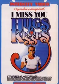 Plakat filmu I Miss You, Hugs and Kisses
