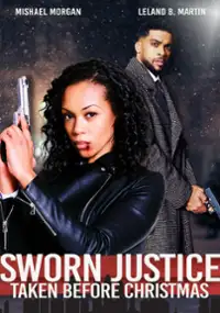 Plakat filmu Sworn Justice: Taken Before Christmas
